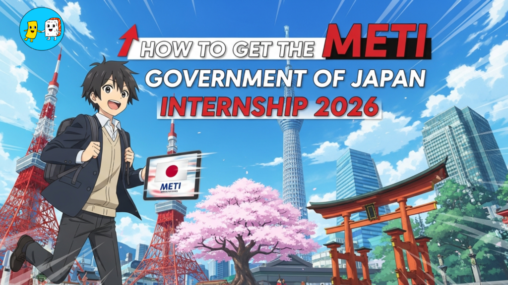 METI Japan Internship FY2026 Eligibility & Application
