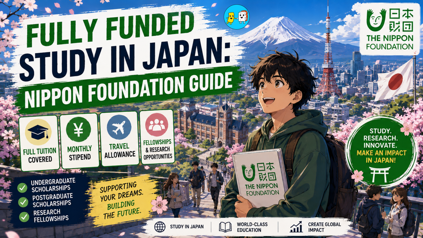 Blog 2 Fully Funded Nippon Foundation Scholarships in Japan Eligibility & Apply Guide
